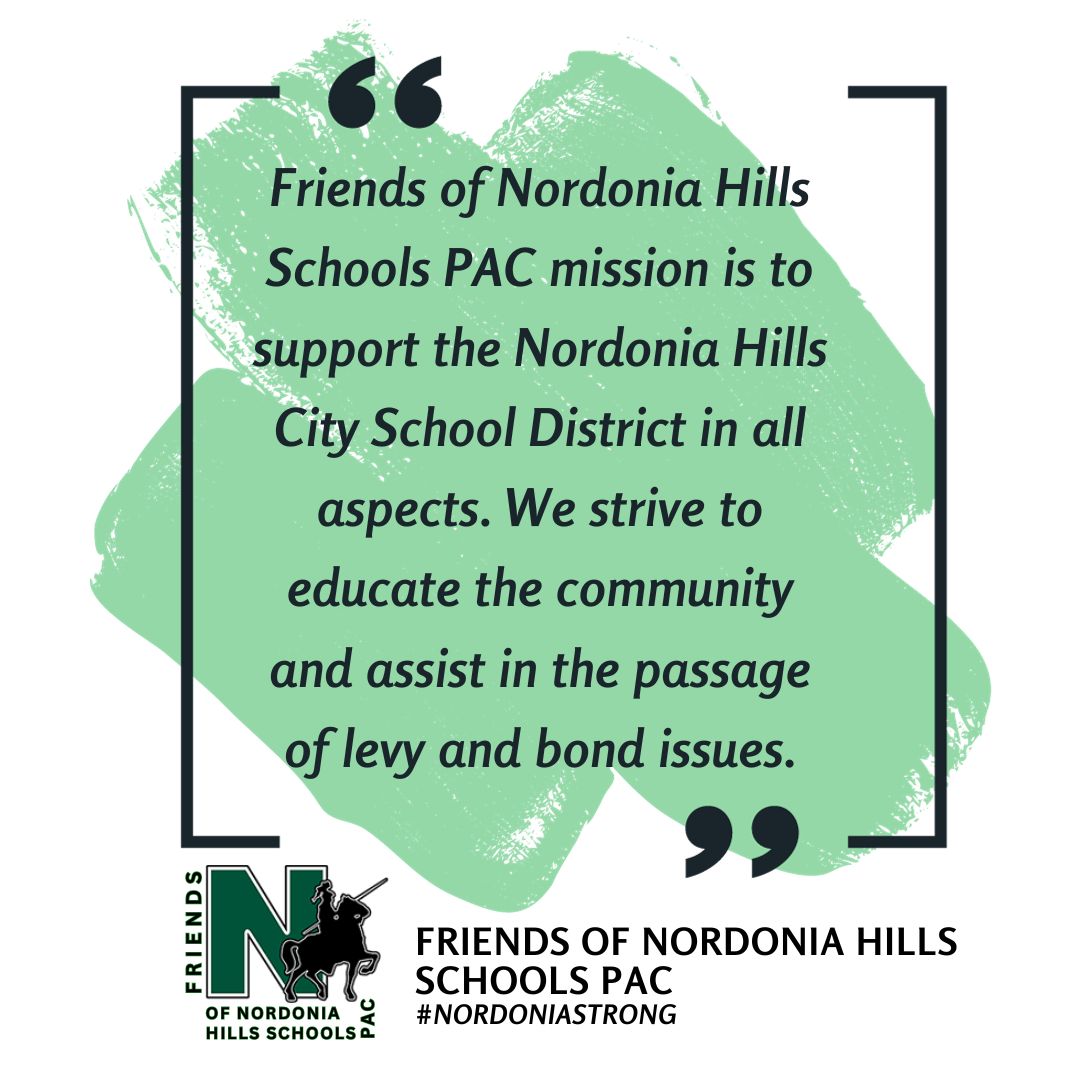 Friends of Nordonia Hills Schools PAC mission is to support the Nordonia Hills City
                School District in all aspects. We strive to educate the community and assist in the passage of levy and bond issues.
